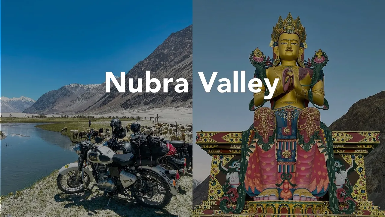 Nubra valley: A 3 Day Itinerary  Nubra valley Travel Guide for sightseeing  - Nomadic Era