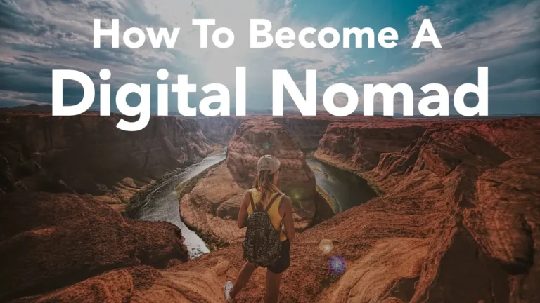 How To Become A Digital Nomad