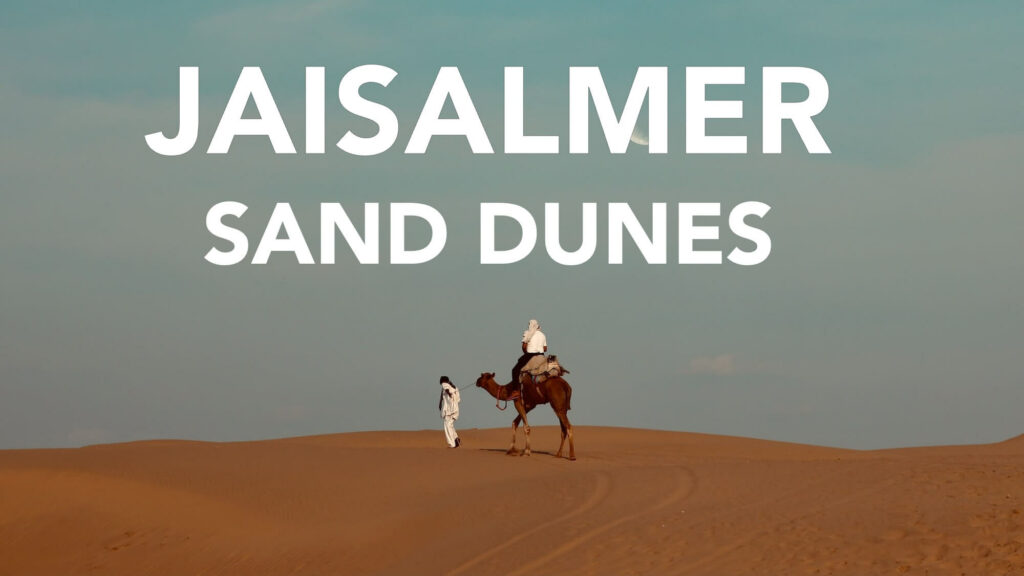 Sand Dunes In Jaisalmer: Khuri & Sam - Which Is Better?